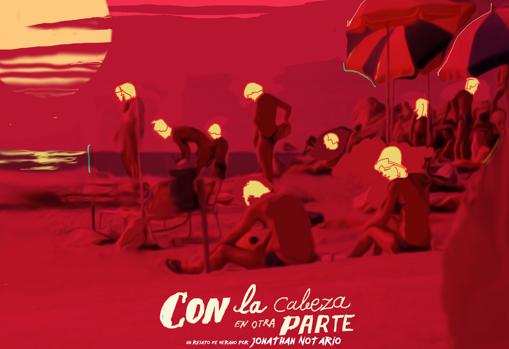 «Con la cabeza en otra parte», de Jonathan Notario